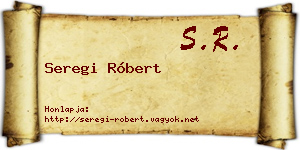 Seregi Róbert névjegykártya